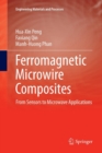 Ferromagnetic Microwire Composites : From Sensors to Microwave Applications - Book