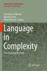 Language in Complexity : The Emerging Meaning - Book