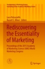 Rediscovering the Essentiality of Marketing : Proceedings of the 2015 Academy of Marketing Science (AMS) World Marketing Congress - Book
