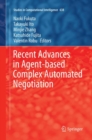 Recent Advances in Agent-based Complex Automated Negotiation - Book