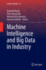 Machine Intelligence and Big Data in Industry - Book