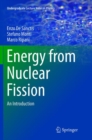 Energy from Nuclear Fission : An Introduction - Book