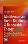 Mediterranean Green Buildings & Renewable Energy : Selected Papers from the World Renewable Energy Network's Med Green Forum - Book