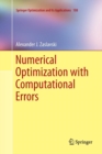 Numerical Optimization with Computational Errors - Book