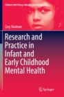 Research and Practice in Infant and Early Childhood Mental Health - Book