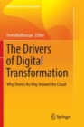 The Drivers of Digital Transformation : Why There's No Way Around the Cloud - Book