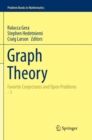 Graph Theory : Favorite Conjectures and Open Problems  - 1 - Book