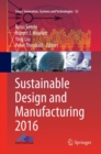 Sustainable Design and Manufacturing 2016 - Book
