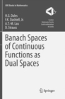 Banach Spaces of Continuous Functions as Dual Spaces - Book