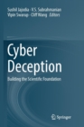 Cyber Deception : Building the Scientific Foundation - Book