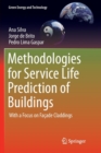 Methodologies for Service Life Prediction of Buildings : With a Focus on Facade Claddings - Book