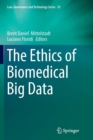 The Ethics of Biomedical Big Data - Book