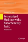 Personalized Medicine with a Nanochemistry Twist : Nanomedicine - Book