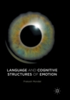 Language and Cognitive Structures of Emotion - Book