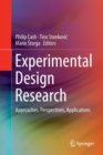 Experimental Design Research : Approaches, Perspectives, Applications - Book