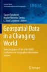 Geospatial Data in a Changing World : Selected papers of the 19th AGILE Conference on Geographic Information Science - Book