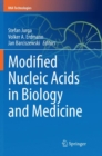 Modified Nucleic Acids in Biology and Medicine - Book
