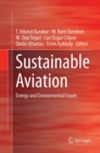 Sustainable Aviation : Energy and Environmental Issues - Book