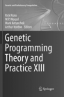 Genetic Programming Theory and Practice XIII - Book