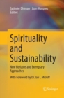 Spirituality and Sustainability : New Horizons and Exemplary Approaches - Book