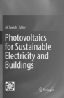 Photovoltaics for Sustainable Electricity and Buildings - Book