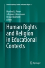Human Rights and Religion in Educational Contexts - Book
