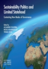 Sustainability Politics and Limited Statehood : Contesting the New Modes of Governance - Book