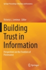 Building Trust in Information : Perspectives on the Frontiers of Provenance - Book