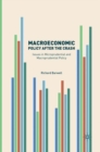 Macroeconomic Policy after the Crash : Issues in Microprudential and Macroprudential Policy - Book