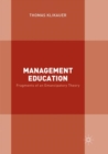 Management Education : Fragments of an Emancipatory Theory - Book