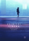Zainichi Cinema : Korean-in-Japan Film Culture - Book