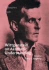Wittgenstein on Aesthetic Understanding - Book