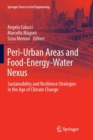 Peri-Urban Areas and Food-Energy-Water Nexus : Sustainability and Resilience Strategies in the Age of Climate Change - Book