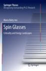 Spin Glasses : Criticality and Energy Landscapes - Book