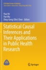 Statistical Causal Inferences and Their Applications in Public Health Research - Book