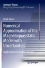 Numerical Approximation of the Magnetoquasistatic Model with Uncertainties : Applications in Magnet Design - Book