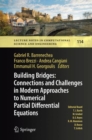 Building Bridges: Connections and Challenges in Modern Approaches to Numerical Partial Differential Equations - Book