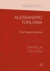 Alessandro Torlonia : The Pope’s Banker - Book