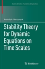 Stability Theory for Dynamic Equations on Time Scales - Book