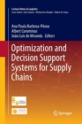 Optimization and Decision Support Systems for Supply Chains - Book