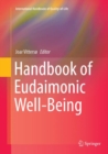 Handbook of Eudaimonic Well-Being - Book