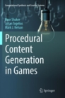 Procedural Content Generation in Games - Book
