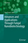 Advances and Applications Through Fungal Nanobiotechnology - Book