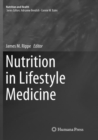 Nutrition in Lifestyle Medicine - Book