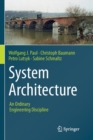 System Architecture : An Ordinary Engineering Discipline - Book