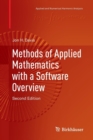 Methods of Applied Mathematics with a Software Overview - Book