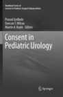 Consent in Pediatric Urology - Book