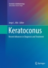 Keratoconus : Recent Advances in Diagnosis and Treatment - Book