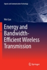 Energy and Bandwidth-Efficient Wireless Transmission - Book