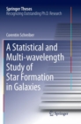 A Statistical and Multi-wavelength Study of Star Formation in Galaxies - Book